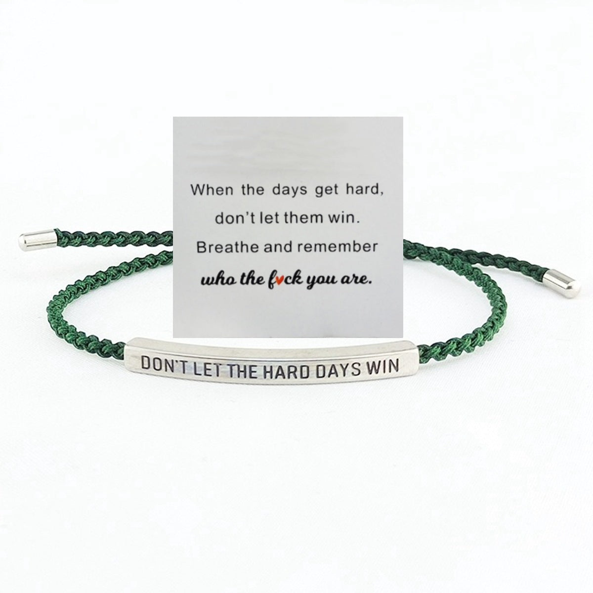 Don't Let The Hard Days Win Inspire Bracelet