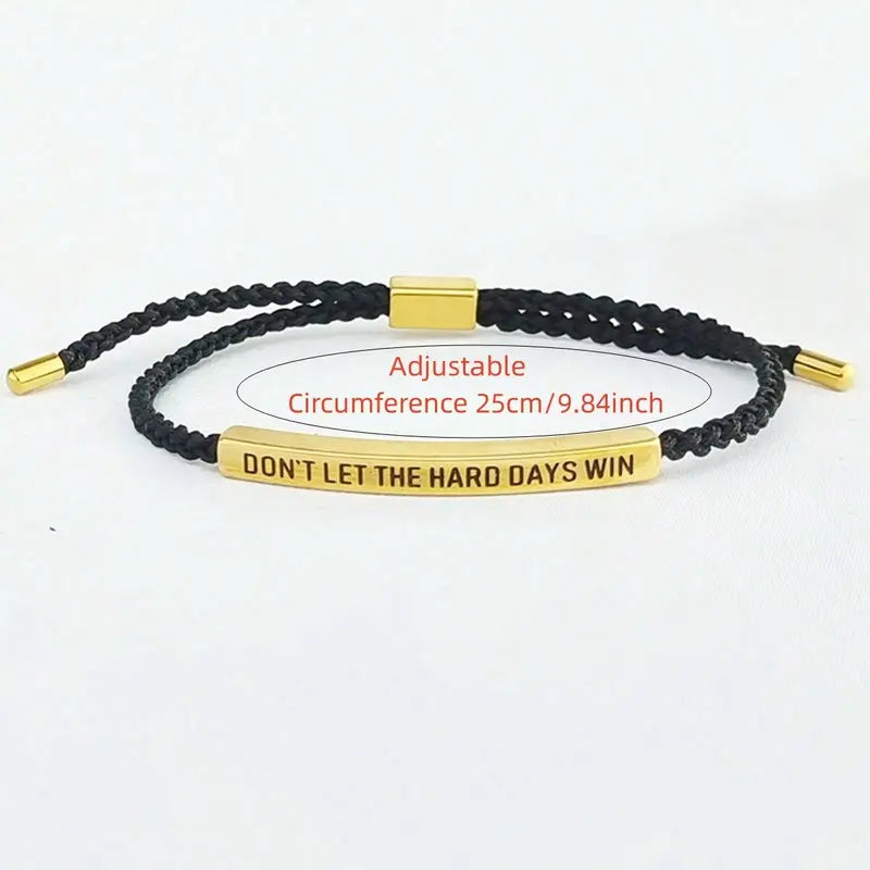 Don't Let The Hard Days Win Inspire Bracelet