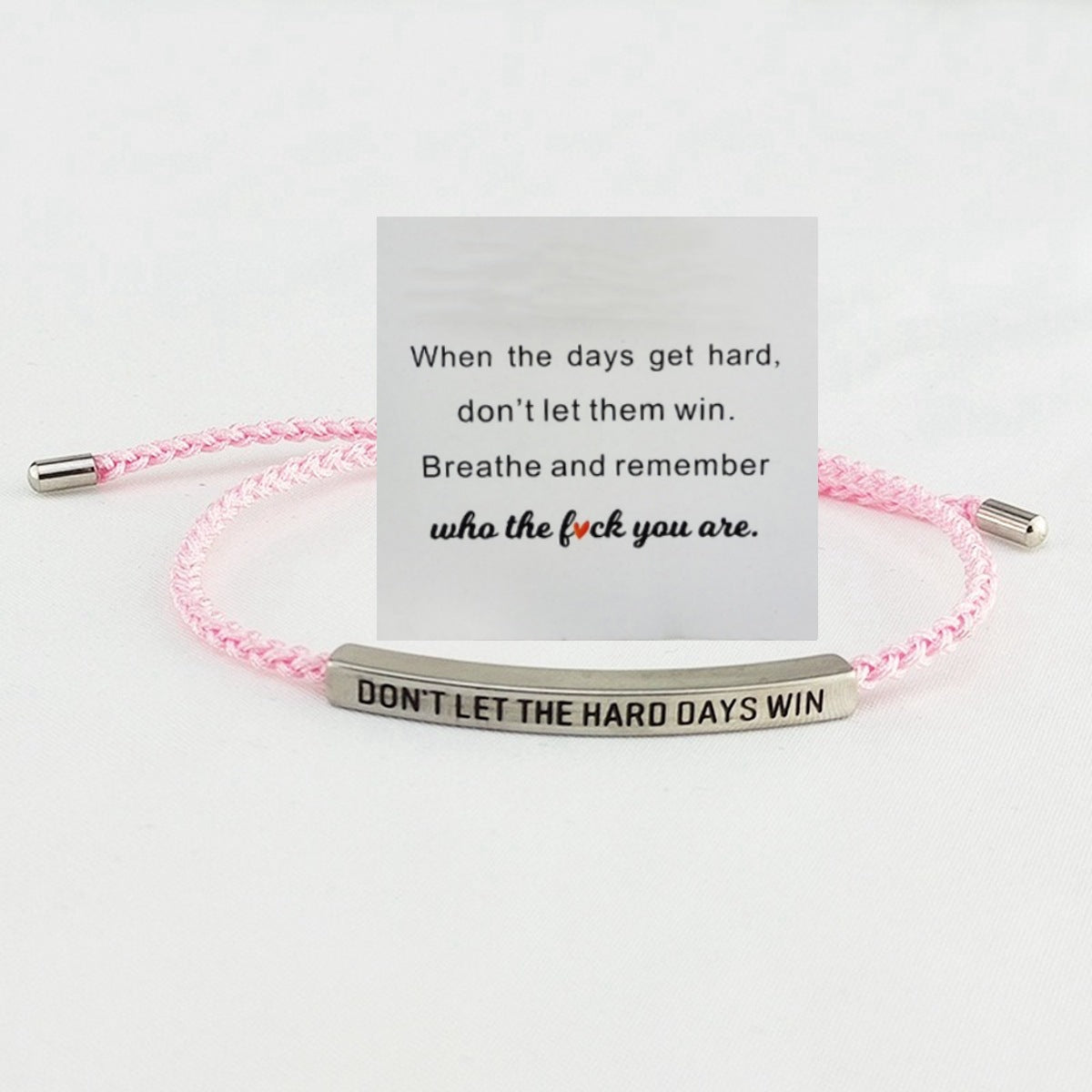 Don't Let The Hard Days Win Inspire Bracelet